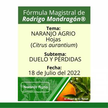 Fórmula del día 18 de Julio del 2022 NARANJO AGRIO / DUELO Y PÉRDIDAS