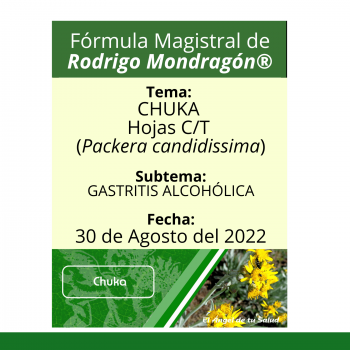 Fórmula del día 30 de Agosto del 2022 CHUKA / GASTRITIS ALCOHÓLICA