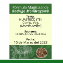 Fórmula del día 10 de Marzo del 2023 TÉ HUASTECO / CETOACIDOSIS DIABÉTICA