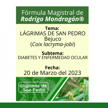 Fórmula del día 20 de Marzo del 2023 LÁGRIMAS DE SAN PEDRO / DIABETES Y ENFERMEDAD OCULAR