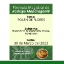 Fórmula del día 30 de Marzo del 2023 POLEN DE FLORES /  FRIGIDEZ O DISFUNCIÓN SEXUAL FEMENINA