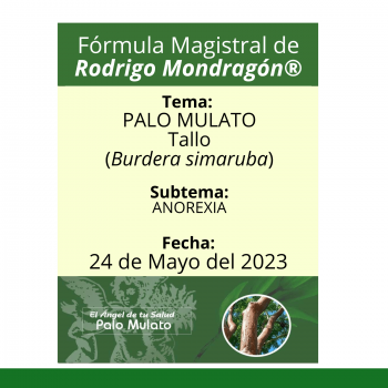 Fórmula del día 24 de Mayo del 2023 PALO MULATO/ANOREXIA