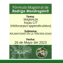 Fórmula del día 26 de Mayo del 2023 MAJAHUA/REUMATISMO EN LA TERCERA EDAD