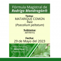 Fórmula del día 29 de Mayo del 2023 MATARIQUE COMÚN/ARTRITIS