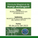 Fórmula del día 06 de Junio del 2023 ÁCIDO ASPÁRTICO con VITAMINA B-5/NEURITIS ÓPTICA O INFLAMACIÓN DEL NERVIO ÓPTICO