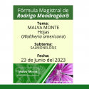 Fórmula del día 23 de Junio del 2023 MALVA MONTE / SALMONELOSIS