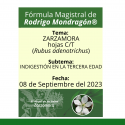 Fórmula del día 08 de Septiembre del 2023 ZARZAMORA / INDIGESTIÓN EN LA TERCERA EDAD