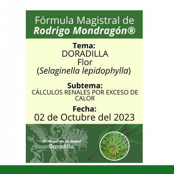 Fórmula del día 02 de Octubre del 2023 DORADILLA / CÁLCULOS RENALES POR EXCESO DE CALOR