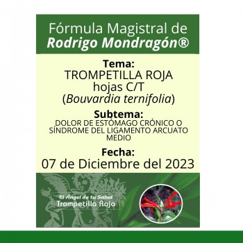 Fórmula del día 07 de Diciembre del 2023 TROMPETILLA ROJA / DOLOR DE ESTÓMAGO CRÓNICO O SÍNDROME DEL LIGAMENTO ARCUATO MEDIO