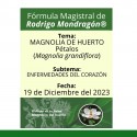 Fórmula del día 19 de Diciembre del 2023 MAGNOLIA DE HUERTO / ENFERMEDADES DEL CORAZÓN