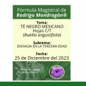 Fórmula del día 25 de Diciembre del 2023 TE NEGRO MEXICANO / DISFAGIA EN LA TERCERA EDAD