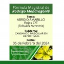 Fórmula del día 05 de Febrero del 2024 ABROJO AMARILLO / CANSANCIO MUSCULAR EN DEPORTISTAS