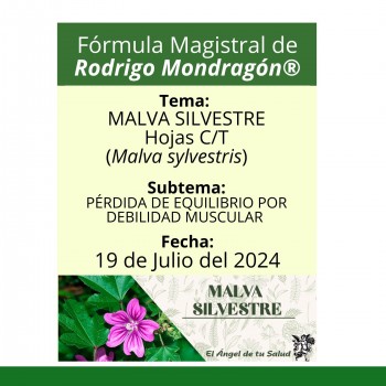 Fórmula del día 19 de Julio del 2024 MALVA SILVESTRE/PÉRDIDA DE EQUILIBRIO POR DEBILIDAD MUSCULAR