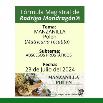 Fórmula del día 23 de Julio del 2024 MANZANILLA POLEN / ABSCESOS PROSTÁTICOS