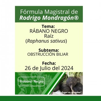 Fórmula del día 26 de Julio del 2024 RÁBANO NEGRO/OBSTRUCCIÓN BILIAR