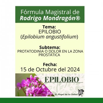 Fórmula del día 15 de Octubre del 2024 EPILOBIO/PROTATODINIA O DOLOR EN LA ZONA PROSTÁTICA