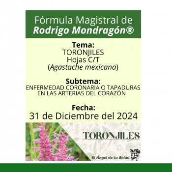 Fórmula del día 31 de Diciembre del 2024 TORONJILES/ENFERMEDAD CORONARIA O TAPADURAS EN LAS ARTERIAS DEL CORAZÓN