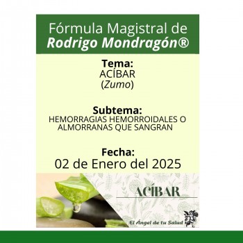 Fórmula del día 02 de Enero del 2025 ACÍBAR/HEMORRAGIAS HEMORROIDALES O ALMORRANAS QUE SANGRAN